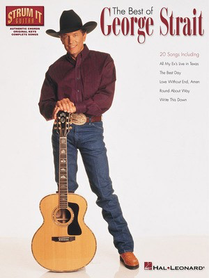 The Best of George Strait - Guitar|Vocal Hal Leonard Melody Line, Lyrics & Chords
