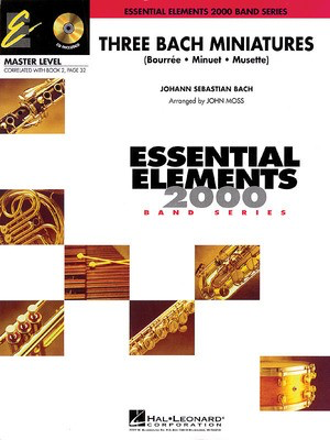 Three Bach Miniatures - Includes Full Performance CD - John Moss Hal Leonard Score/Parts