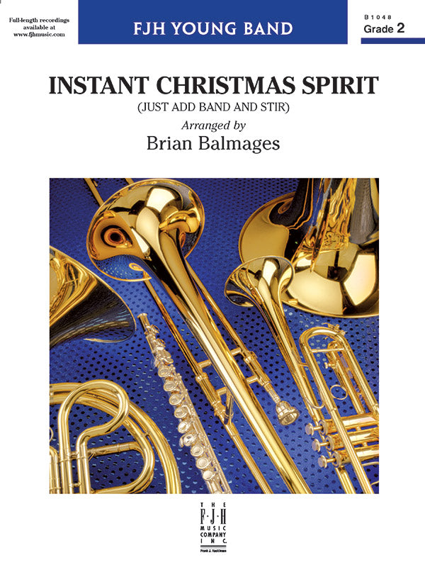 Instant Christmas Spirit (Just Add Band and Stir) - Concert Band Conductor Score & Parts (Digital Download)