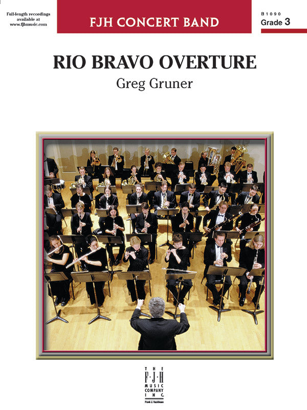 Rio Bravo Overture - Concert Band Conductor Score & Parts (Digital Download)