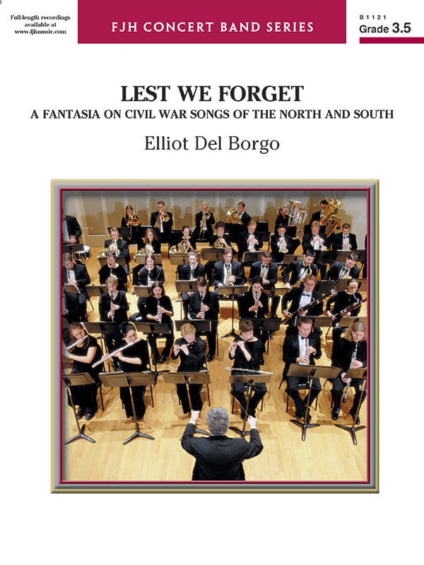 Lest We Forget (A Fantasia on Civil War Songs of the North and South) - Concert Band Conductor Score & Parts (Digital Download)