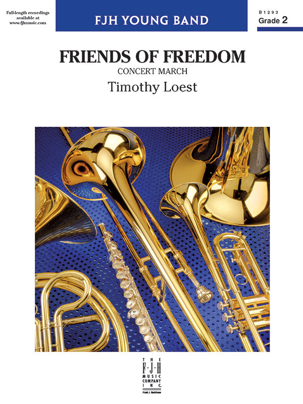 Friends of Freedom (Concert March) - Concert Band Conductor Score & Parts (Digital Download)