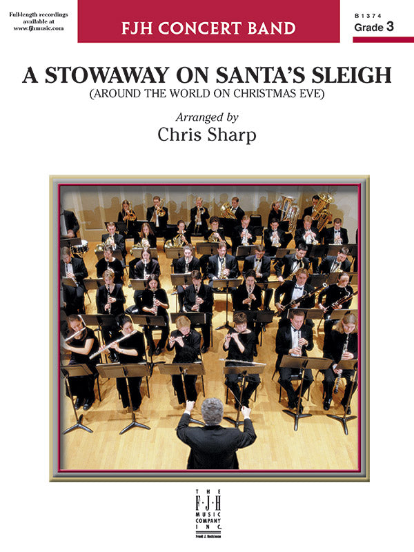 A Stowaway on Santa's Sleigh (Around the World on Christmas Eve) - Concert Band Conductor Score & Parts (Digital Download)