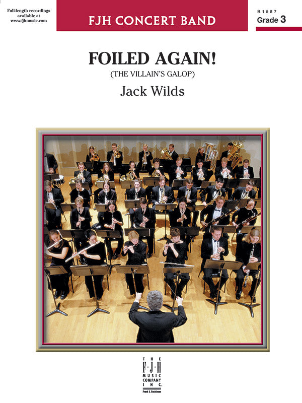 Foiled Again ! - Concert Band Conductor Score & Parts (Digital Download)