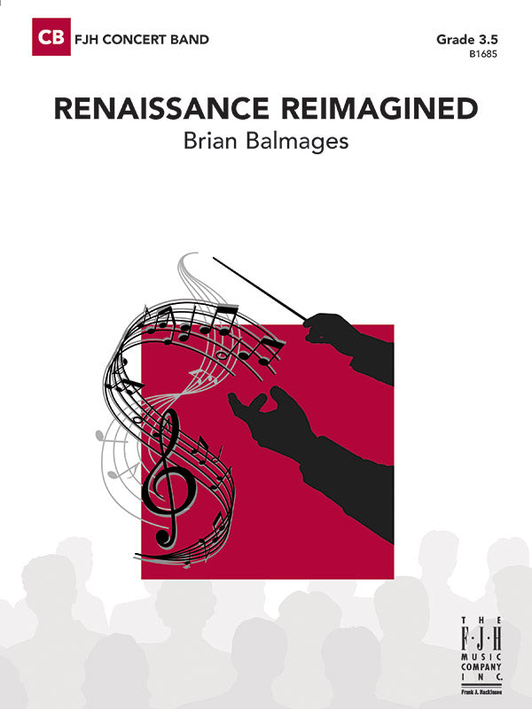 Renaissance Reimagined - Concert Band Conductor Score & Parts (Digital Download)