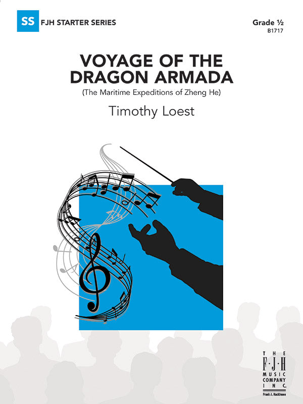 Voyage of the Dragon Armada - Concert Band Conductor Score & Parts (Digital Download)