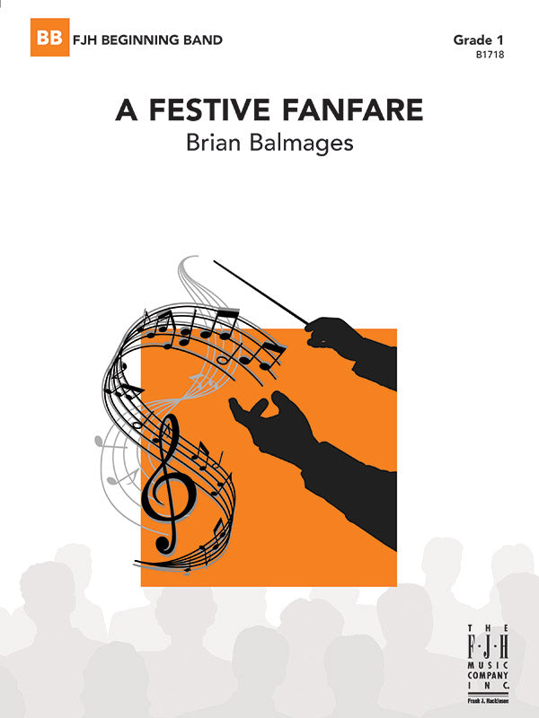 A Festive Fanfare - Concert Band Conductor Score & Parts (Digital Download)