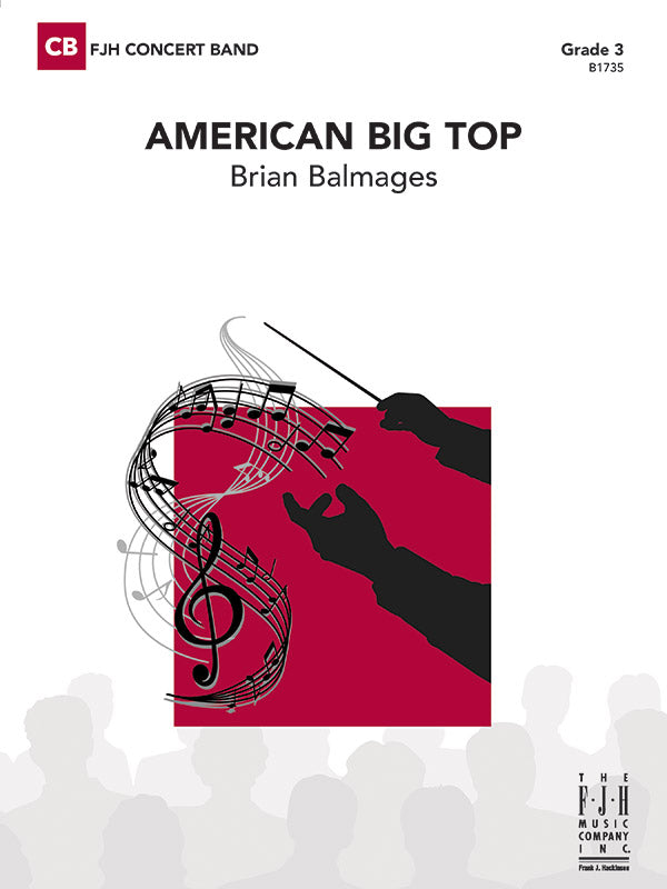 American Big Top - Concert Band Conductor Score & Parts (Digital Download)
