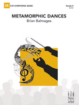 Metamorphic Dances - Concert Band Conductor Score & Parts (Digital Download)