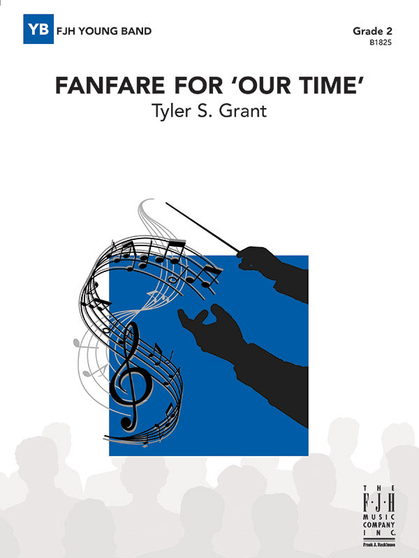 Fanfare for 'Our Time' - Concert Band Conductor Score & Parts (Digital Download)