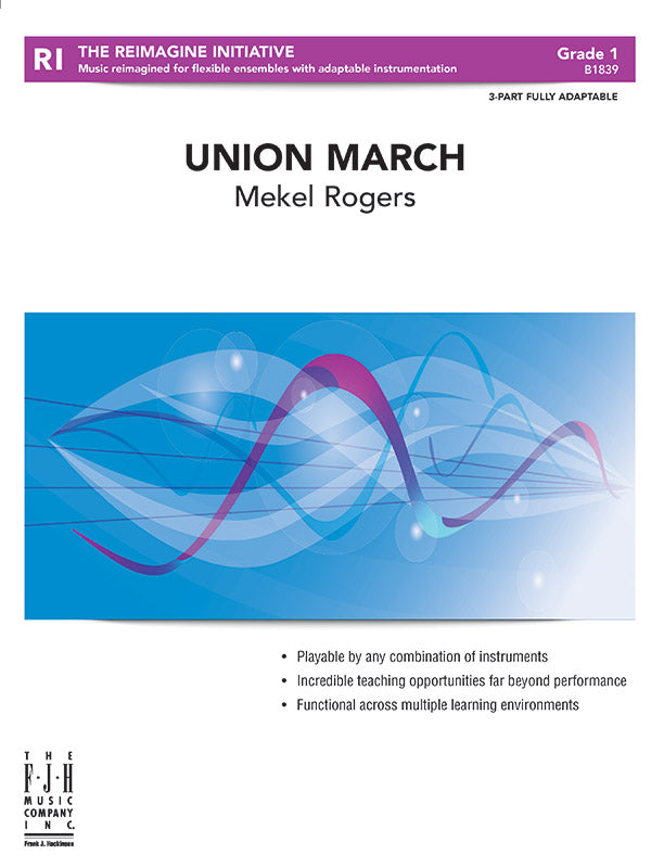 Union March - Flexible Band/String Ensemble Score & Parts (Digital Download)