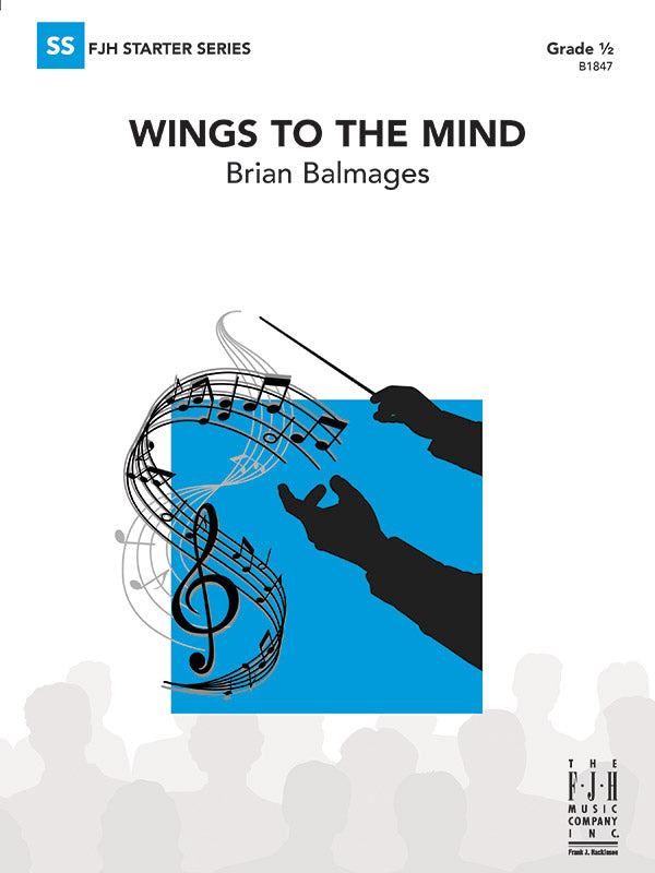 Wings to the Mind - Concert Band Conductor Score & Parts (Digital Download)