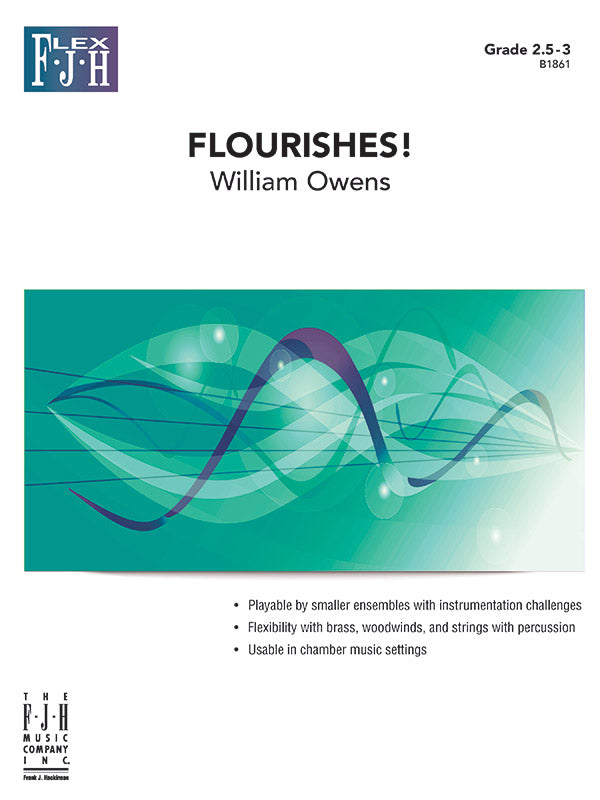 Flourishes! - Flexible Band/String Ensemble Score & Parts (Digital Download)