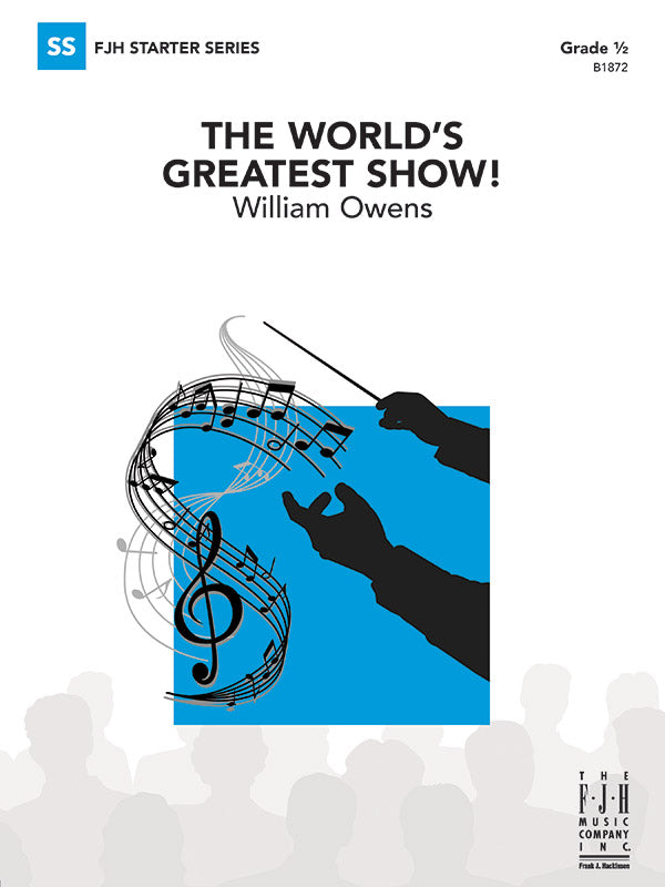 The World's Greatest Show! - Concert Band Conductor Score & Parts (Digital Download)