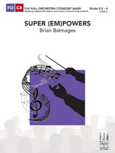 Super (Em)Powers - Full Orchestra Conductor Score & Parts (Digital Download)