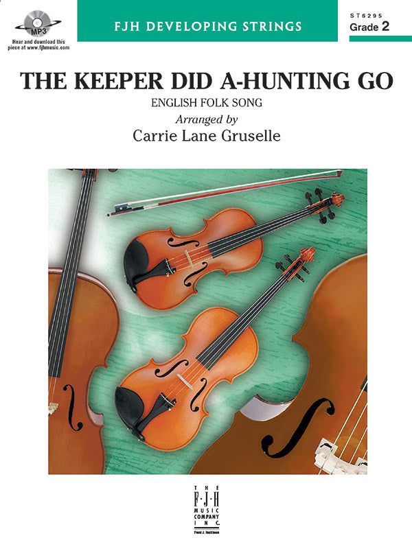 The Keeper Did A-Hunting Go - String Orchestra Conductor Score & Parts (Digital Download)