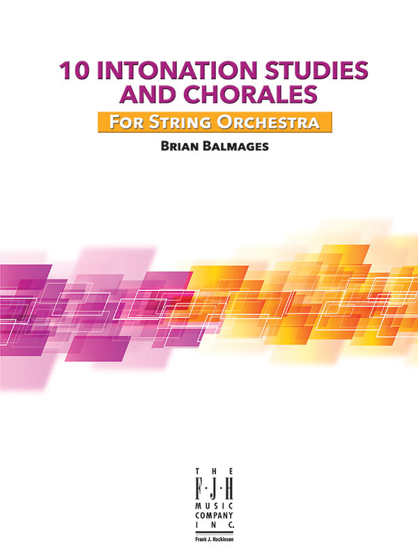 10 Intonation Studies and Chorales - String Orchestra Conductor Score & Parts (Digital Download)