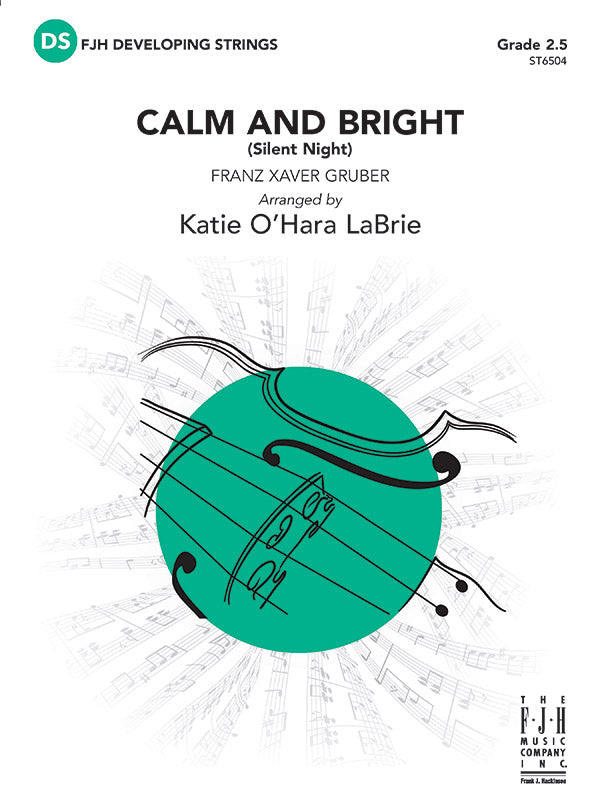 Calm and Bright (Silent Night) - String Orchestra Conductor Score & Parts (Digital Download)