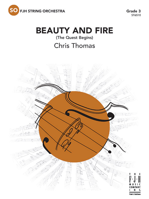 Beauty and Fire (The Quest Begins) - String Orchestra Conductor Score & Parts (Digital Download)