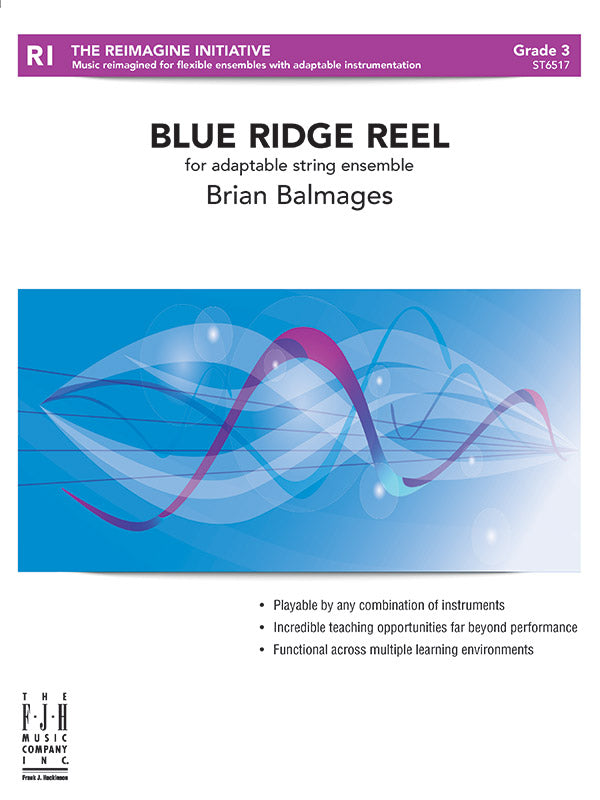 Blue Ridge Reel - Flexible String Ensemble Score & Parts (Digital Download)