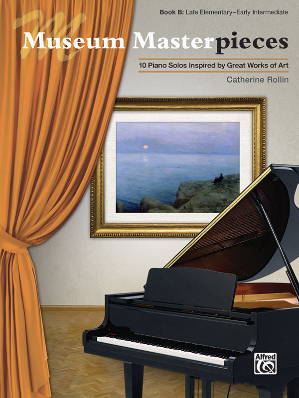 Museum Masterpieces Book B Piano Solos - Rollin Catherine Alfred 48635
