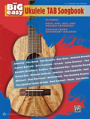 The Big Easy Ukulele Tab Songbook - Various - Ukulele Hal Leonard Melody Line, Lyrics & Chords