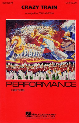 Crazy Train - Ozzy Osbourne|Randy Rhoads - Paul Murtha Cherry Lane Music Score/Parts