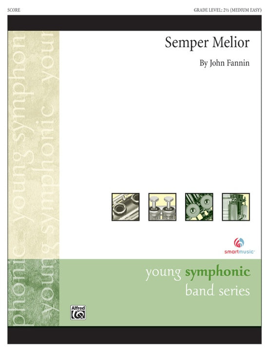 Semper Melior - Concert Band Conductor Score & Parts (Digital Download)