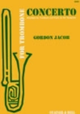 Concerto - Gordon Jacob - Trombone Stainer & Bell
