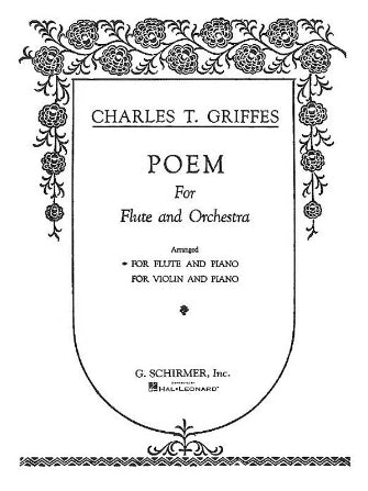 Griffes - Poem - Flute/Piano Accompaniment Schirmer 50275980