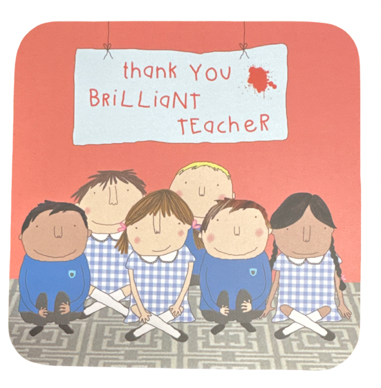 Coaster Thank You Brilliant Teacher