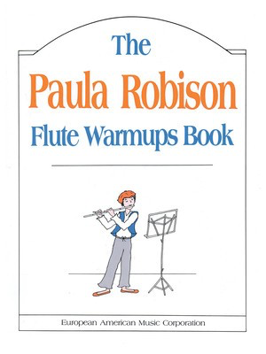 The Paula Robison Flute Warmups Book - Paula Robison - Flute European American Music Flute Solo
