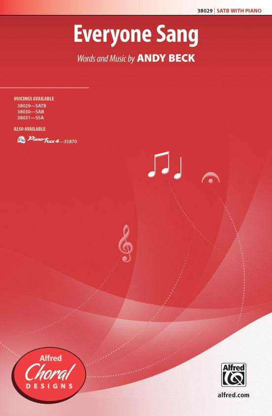 Everyone Sang – SATB Choral Octavo (Digital Download)