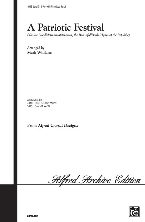 A Patriotic Festival - 2-Part Choral Octavo (Digital Download)