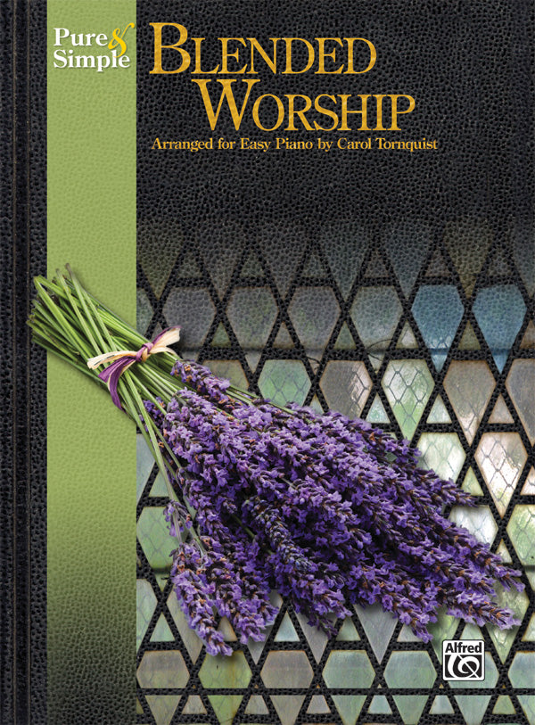 Pure & Simple Blended Worship Easy Piano