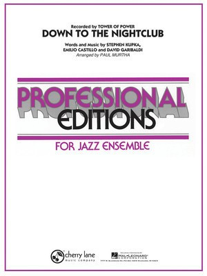 Down to the Nightclub - David Garibaldi|Emilio Castillo|Stephen Kupka - David Garibaldi|Emilio Castillo|Stephen Kupka Cherry Lane Music Score/Parts