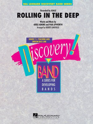 Rolling in the Deep - Adele Adkins|Paul Epworth - Robert Longfield Hal Leonard Score/Parts