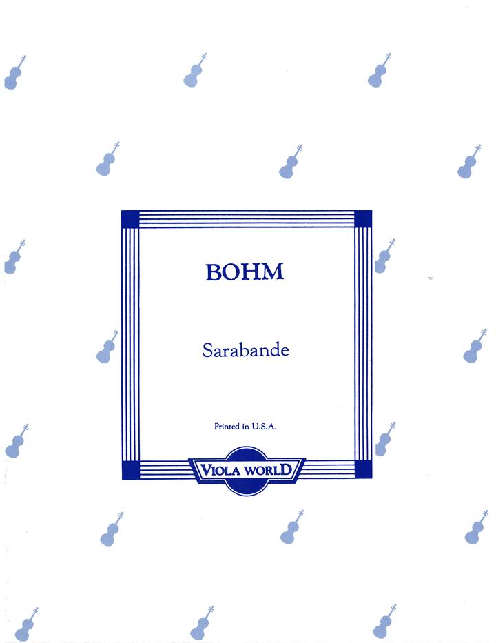 Bohm - Sarabande - Viola/Piano Accompaniment arranged by Arnold Viola World VWP000006