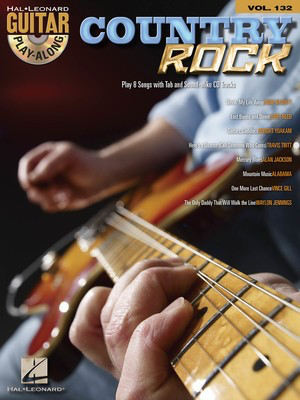 Country Rock - Guitar Play-Along Volume 132 - Guitar Hal Leonard Guitar TAB with Lyrics & Chords /CD