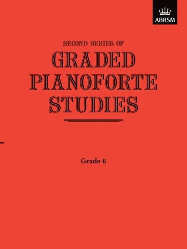 Graded Pianoforte Studies Second Series Grade 6