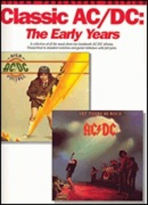 Classic AC/CD The Early Years - Guitar|Vocal Wise Publications