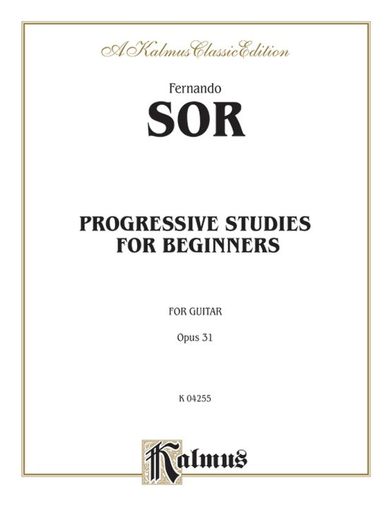 Sor: Complete Progressive Studies for the Beginner, Op. 31 - Guitar (Digital Download)