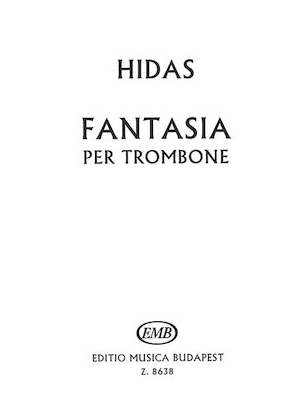 FANTASY FOR TROMBONE UNACCOMPANIED - HIDAS - TROMBONE - EMB