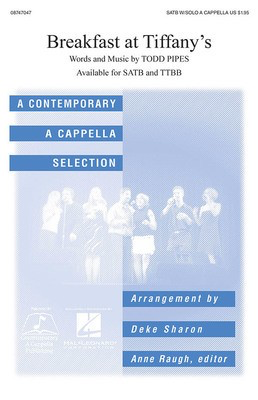 Breakfast at Tiffany's - Todd Pipes - SATB Deke Sharon Hal Leonard Choral Score Octavo