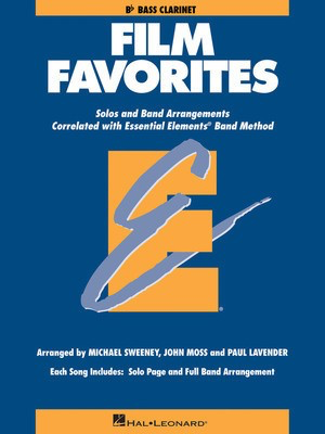 Film Favorites - Eb Alto Saxophone - Various - Alto Saxophone John Moss|Michael Sweeney|Paul Lavender Hal Leonard