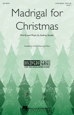 Madrigal for Christmas - Audrey Snyder - 3-Part Mixed Hal Leonard Choral Score Octavo