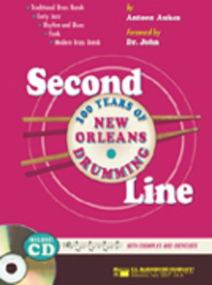 Second Line: 100 Years of New Orleans Drumming - Antoon Aukes - Drums C.L. Barnhouse Company /CD