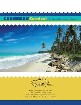 Caribbean Carnival - David Bobrowitz - Grand Mesa Music Score/Parts