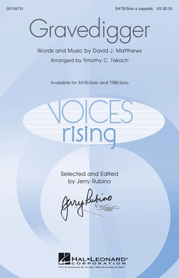 Gravedigger - David J. Matthews - TTBB Timothy C. Takach Hal Leonard Octavo