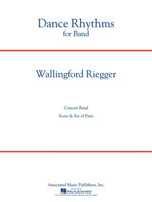 Dance Rhythms for Band, Op. 58 - Wallingford Riegger - Associated Music Publishers Score/Parts